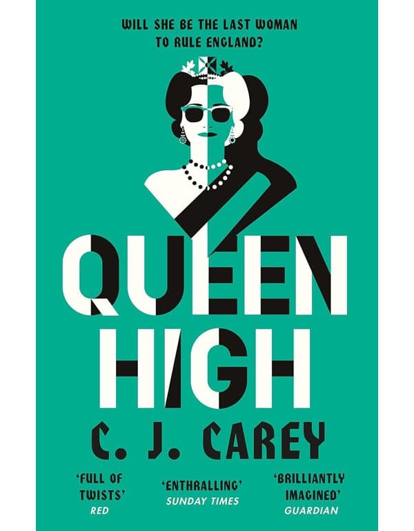 Queen High: Thrilling Dystopian Follow Up To Widowland