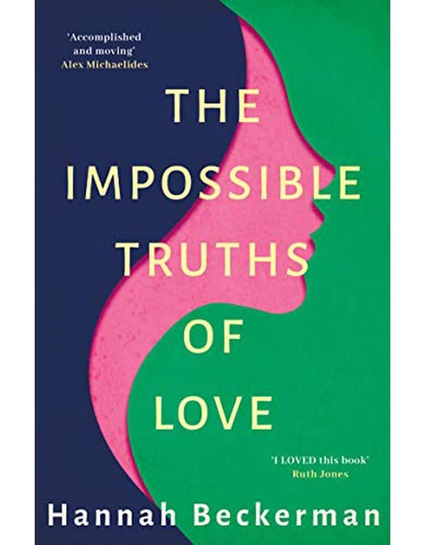 The Impossible Truths of Love