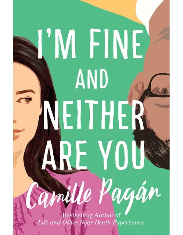 I'm Fine and Neither Are You