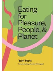 Eating for Pleasure, People and Planet product image