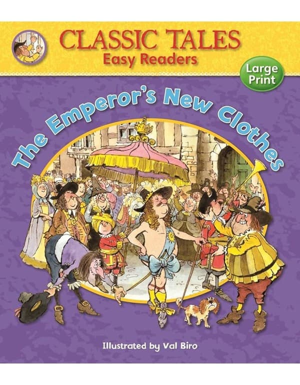 The Emperors New Clothes Classic Tales Easy Readers