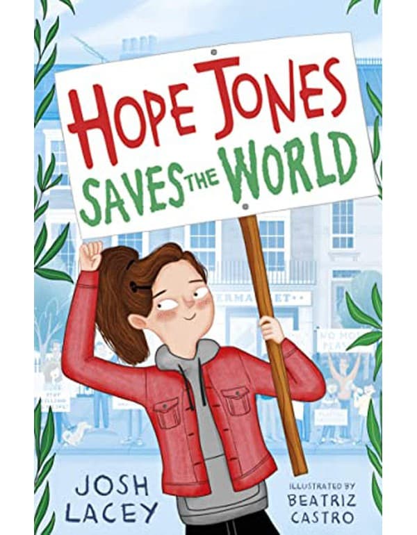 Hope Jones Saves the World