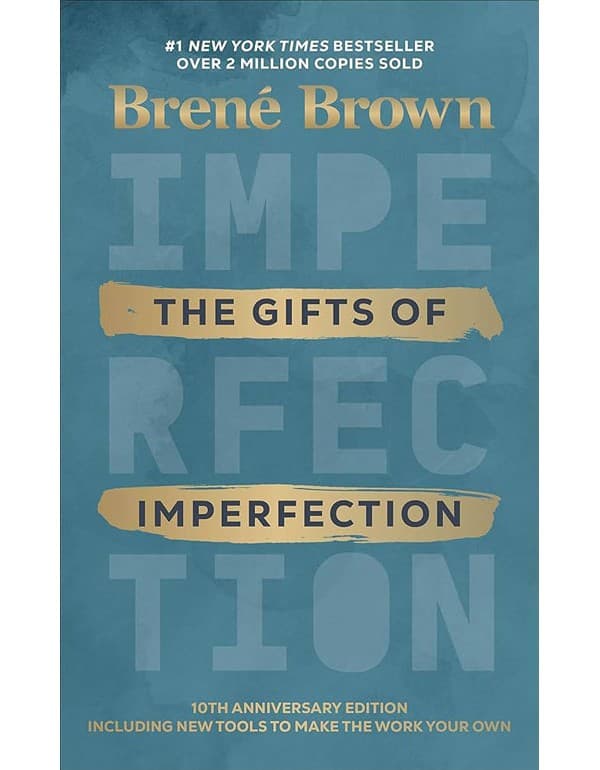The Gifts of Imperfection