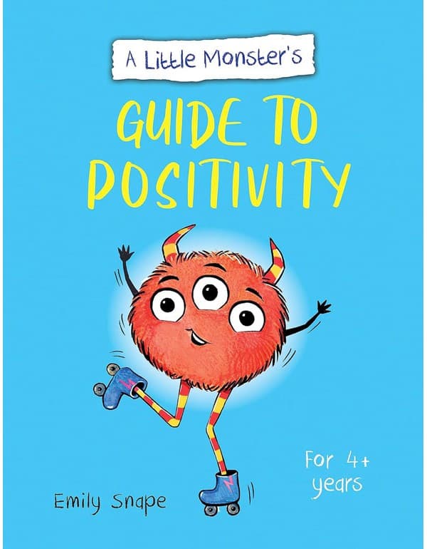 A Little Monsters Guide To Positivity