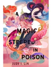 A Magic Steeped In Poison product image