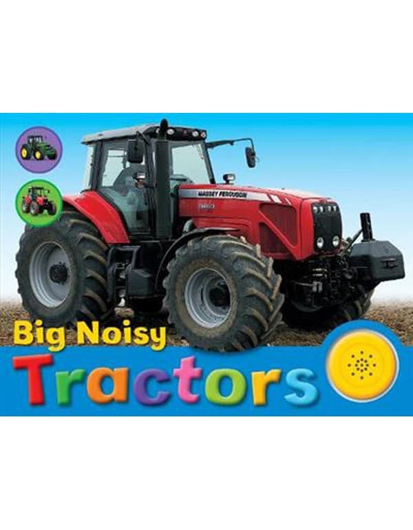 Big Noisy Tractors