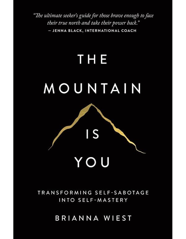 The Mountain Is You