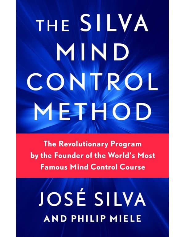 The Silva Mind Control Method