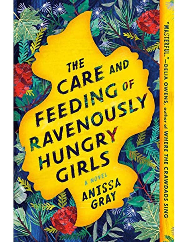 The Care And Feeding Of Ravenously Hungry Girls