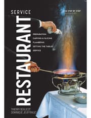 Restaurant Service: Preparation, Carving, Slicing, Flambeing and Setting the Tables product image