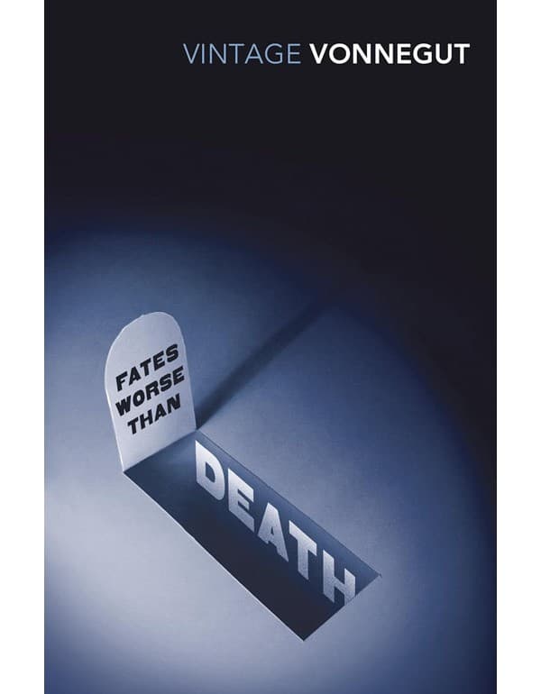 Fates Worse Than Death