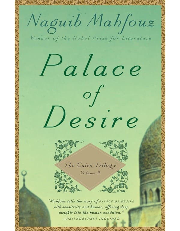 Palace Of Desire The Cairo Trilogy, Volume 2