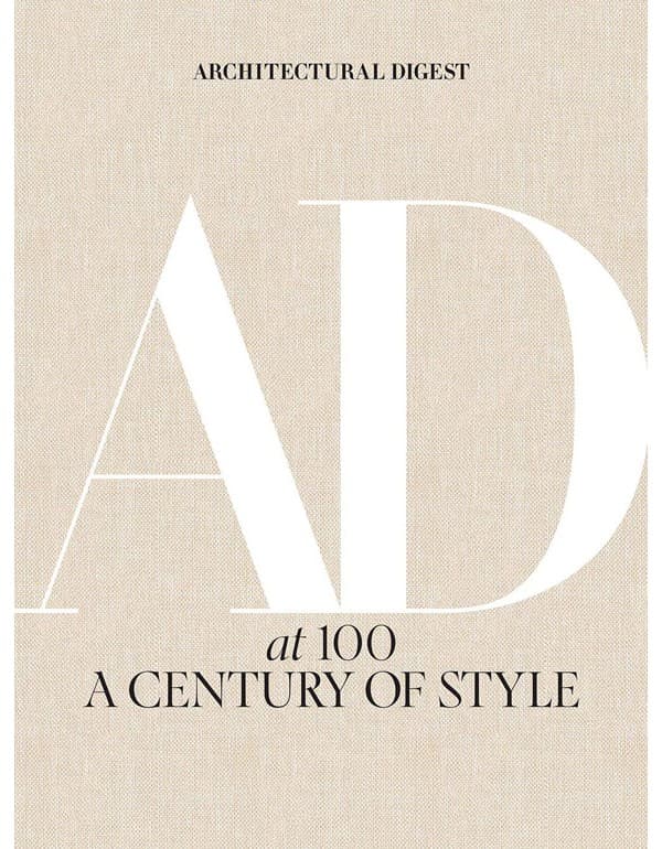 Architectural Digest At 100: A Century Of Style