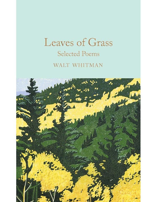 Leaves Of Grass: Selected Poems