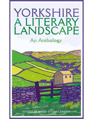 Yorkshire: A Literary Landscape