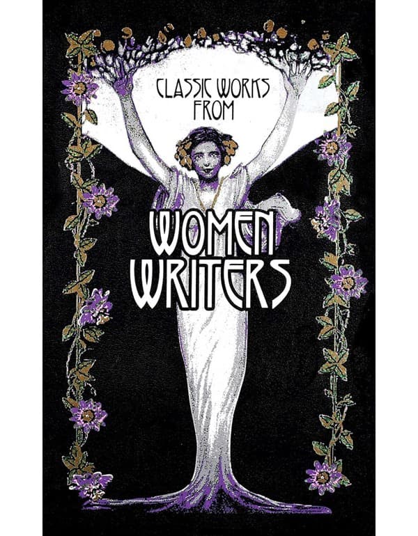 Classic Works From Women Writers