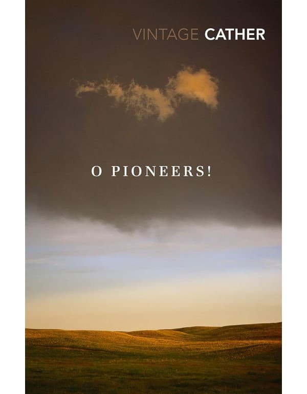 O Pioneers!