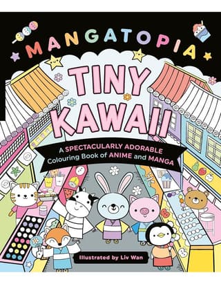 Mangatopia Tiny Kawaii: A Colouring Book