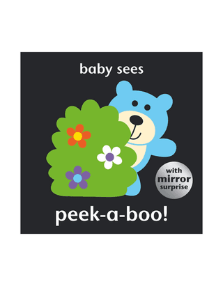 Baby Sees: Peek-A-Boo!